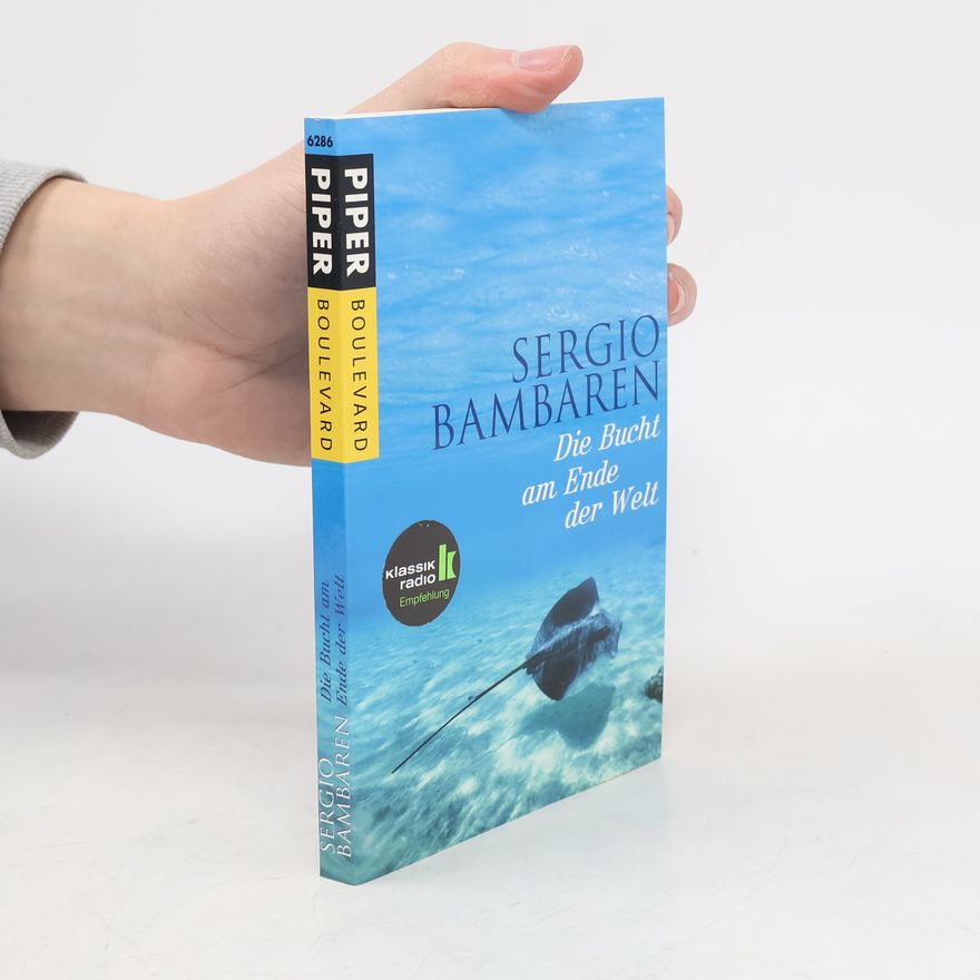 Sergio Bambaren Die Bucht am Ende der Welt