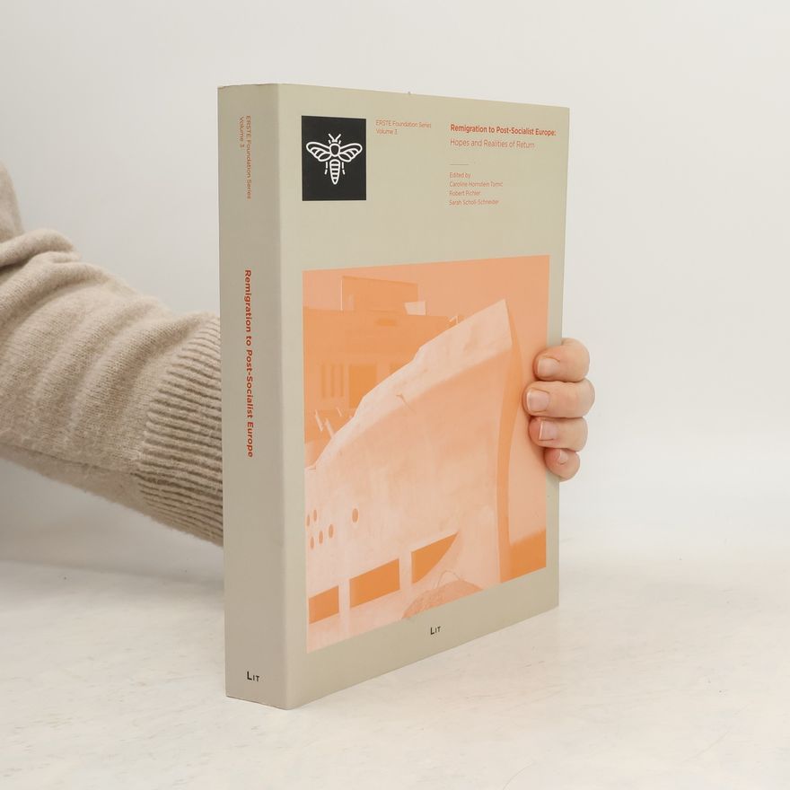 Caroline Hornstein Tomić ERSTE Foundation Series - 3: Remigration to Post-Socialist Europe