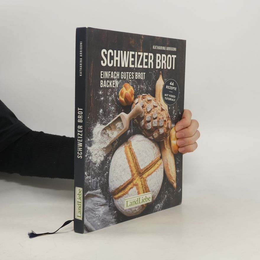 Katharina Arrigoni Schweizer Brot