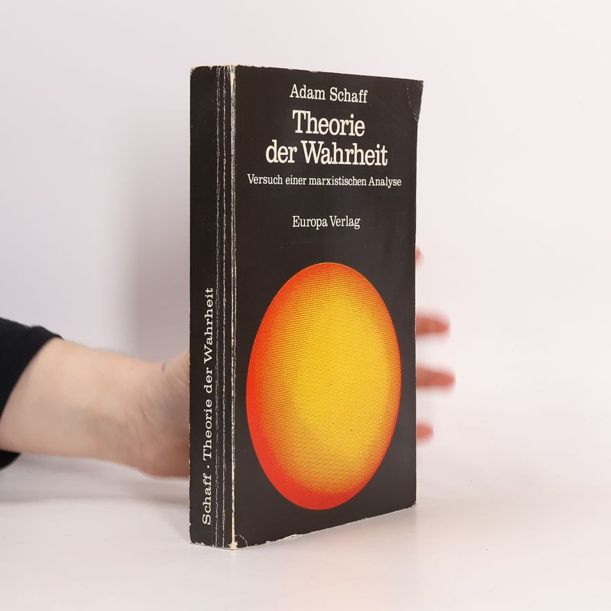 Schaff Adam Theorie der Wahrheit