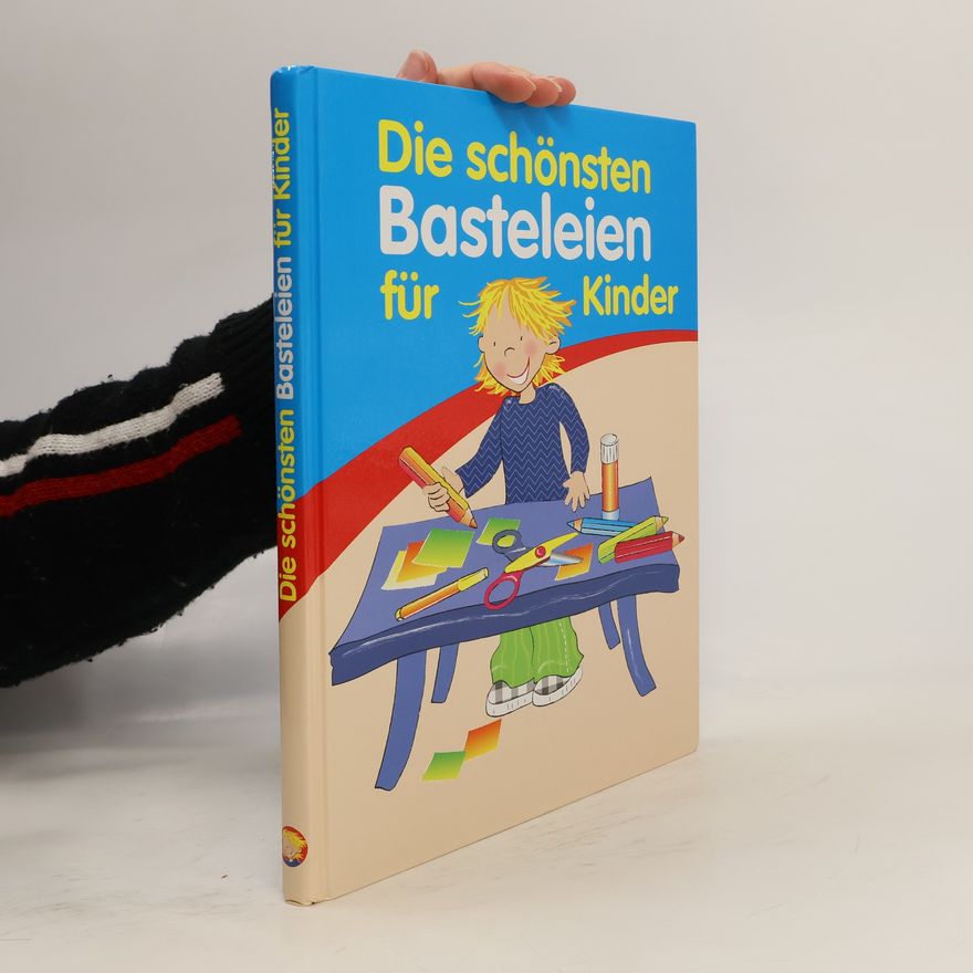 Doris Oppenauer Die schönsten Basteleien für Kinder