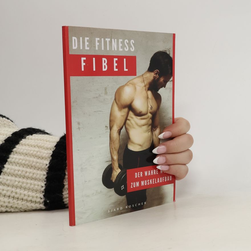 Sjard Roscher Die Fitness Fibel