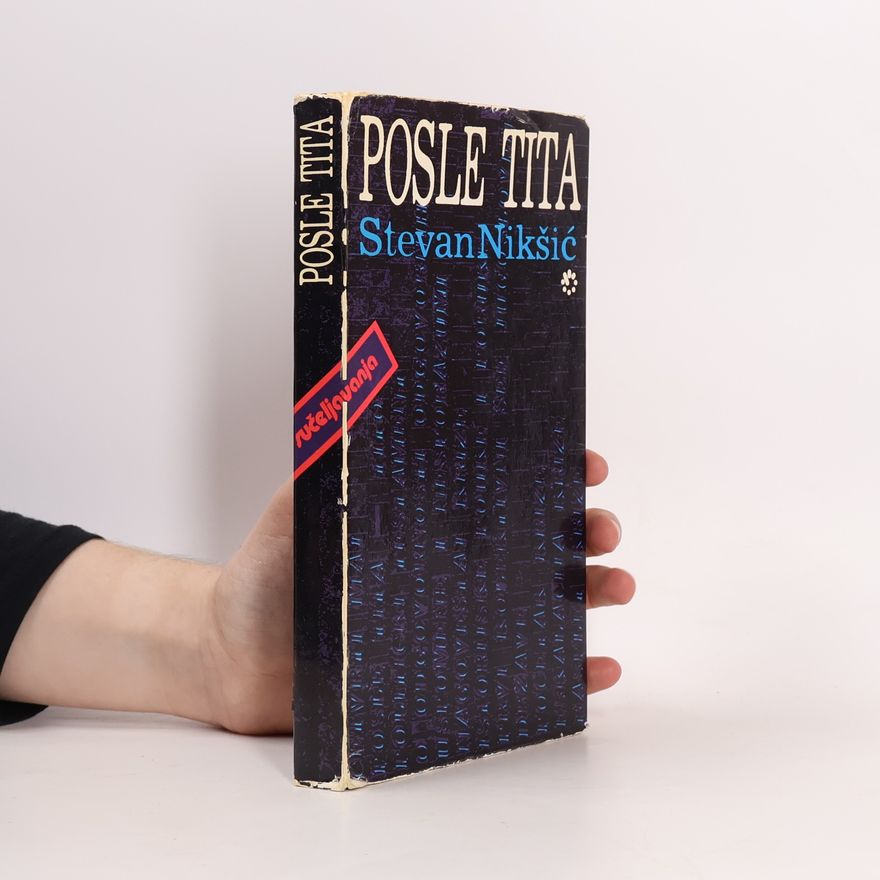 Stevan Nikšíć Posle Tita