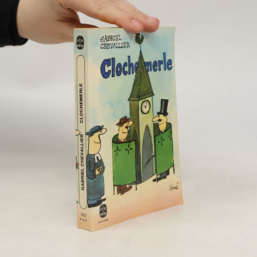 Gabriel Chevallier Clochemerle