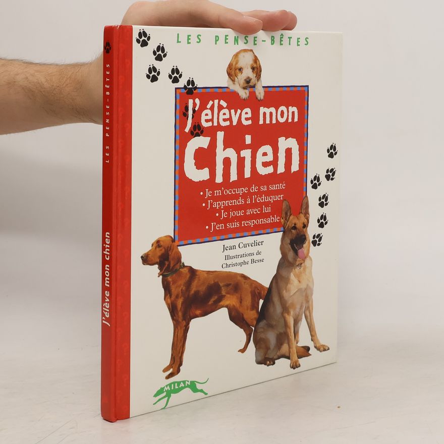 Christophe Besse J'élève mon chien