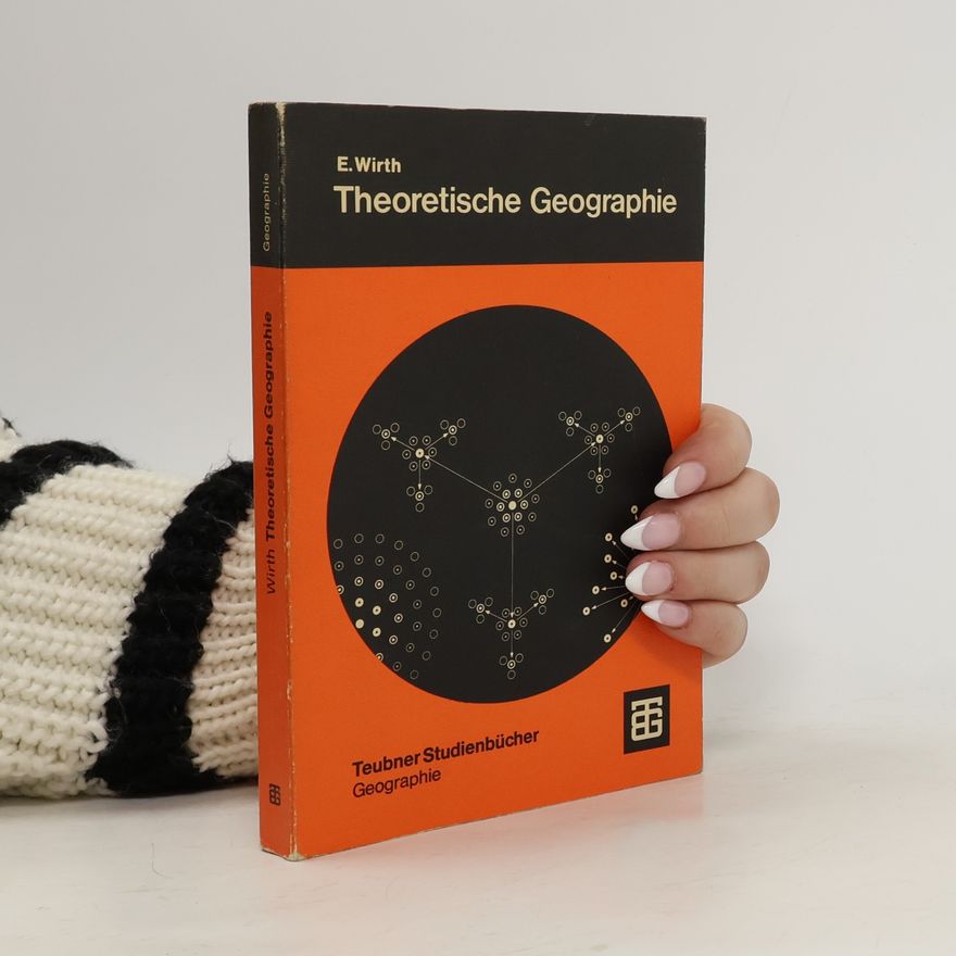 Eugen Wirth Theoretische Geographie