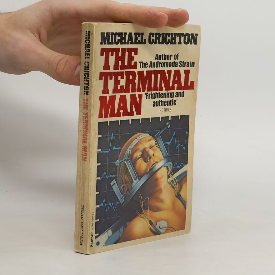 Michael Crichton The Terminal Man