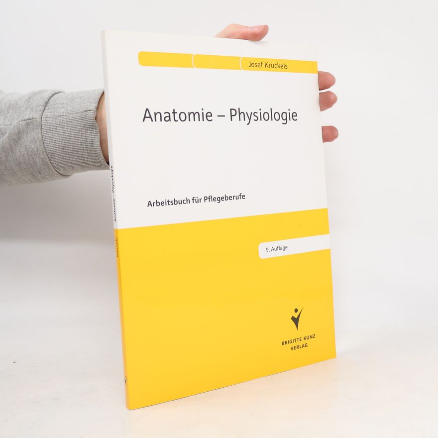 Josef Krückels Anatomie - Physiologie