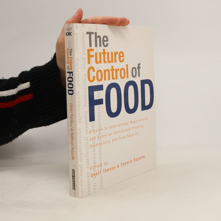 Tasmin Rajotte The Future Control of Food