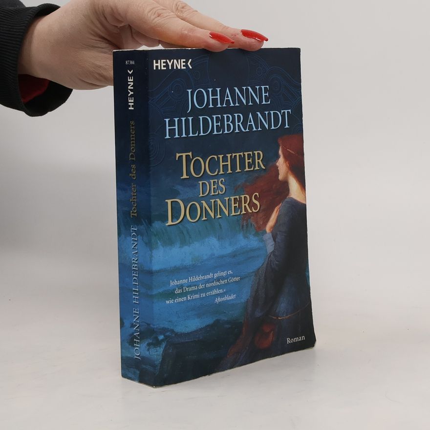 Johanne Hildebrandt Tochter des Donners