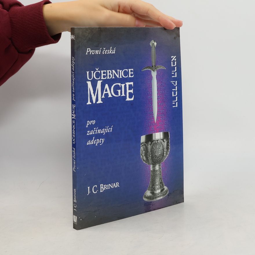 J. C. Brinar První česká učebnice magie