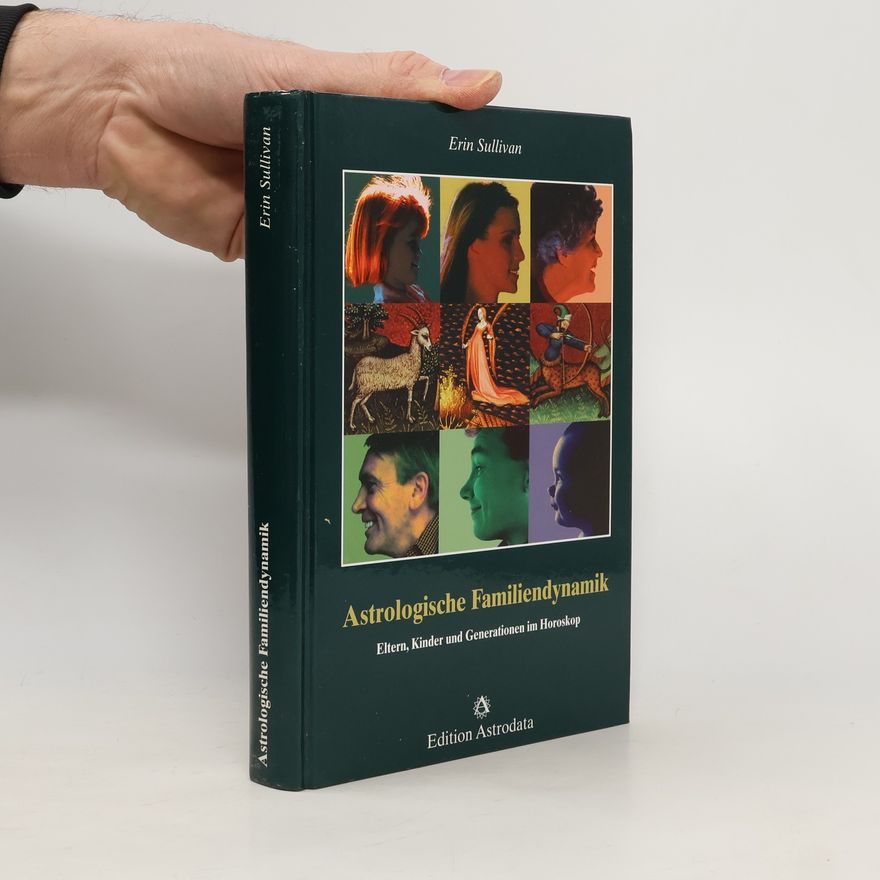 Erin Sullivan Astrologische Familiendynamik