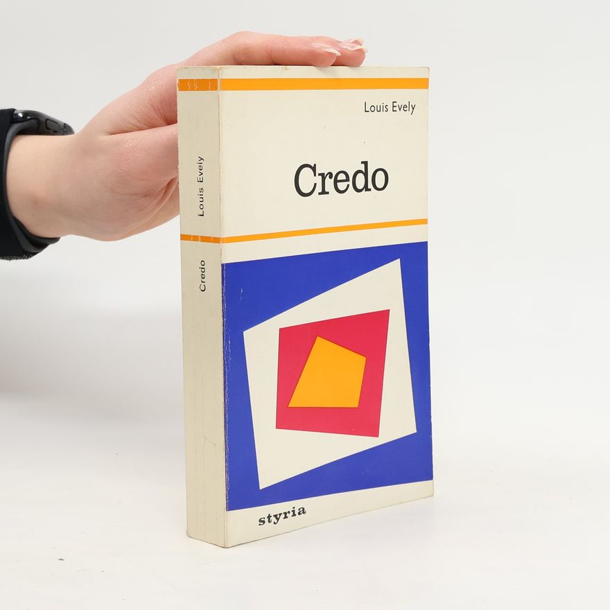 Louis Évely Credo