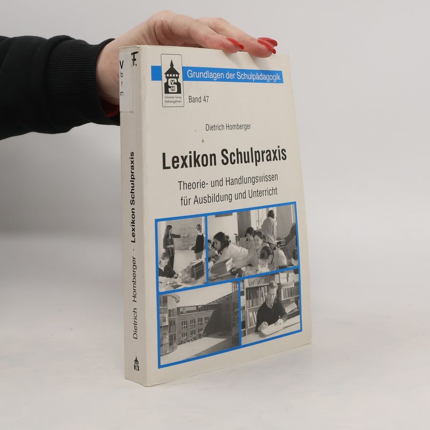 Dietrich Homberger Lexikon Schulpraxis