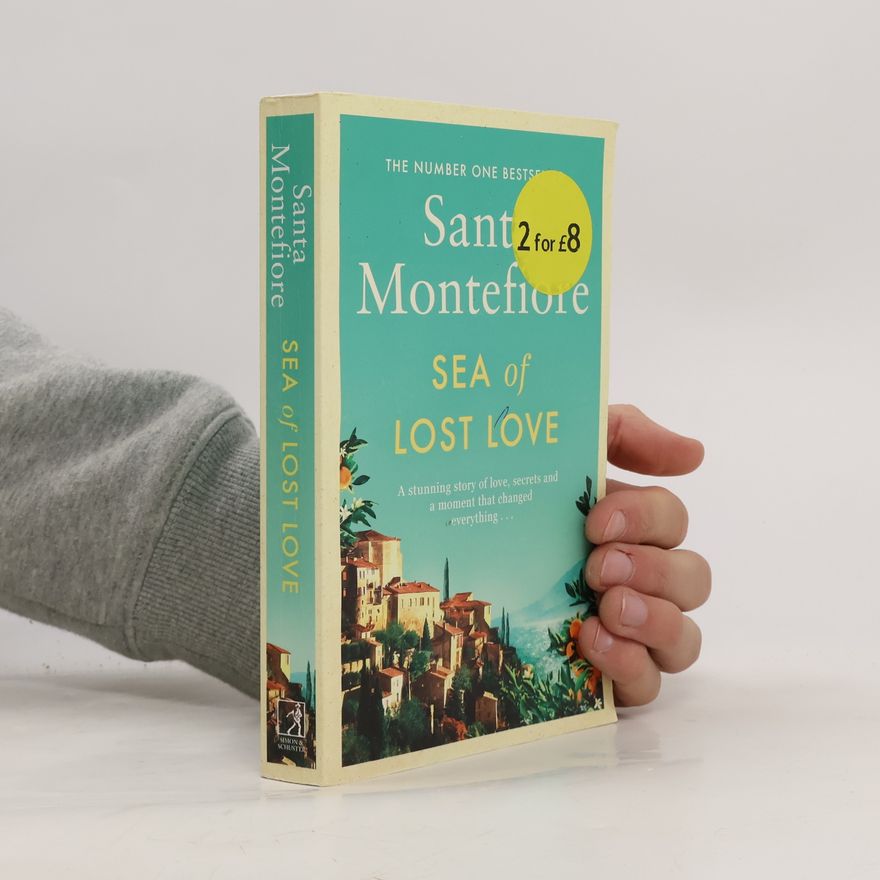 Santa Montefiore Sea of Lost Love