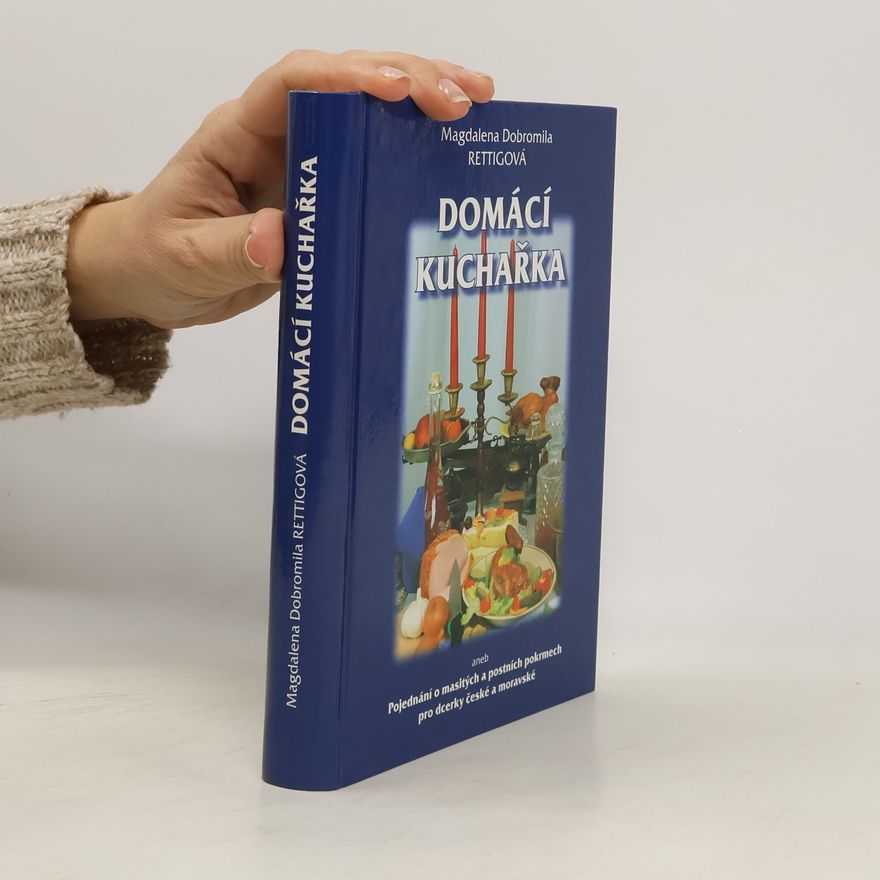 Magdalena Dobromila Rettigová Domácí kuchařka
