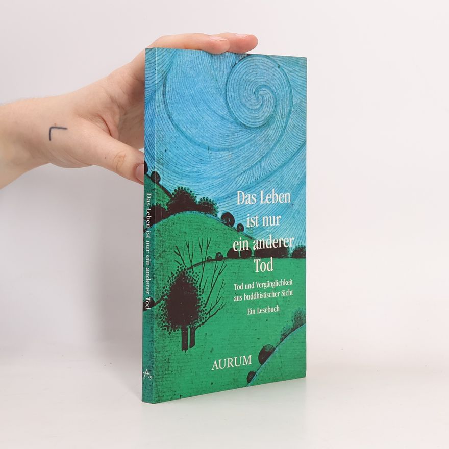 Various authors Das Leben ist nur ein anderer Tod