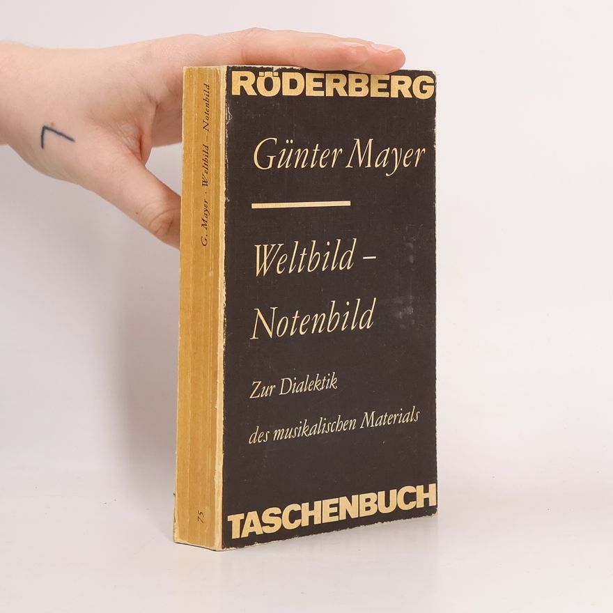 Günter Mayer Weltbild, Notenbild