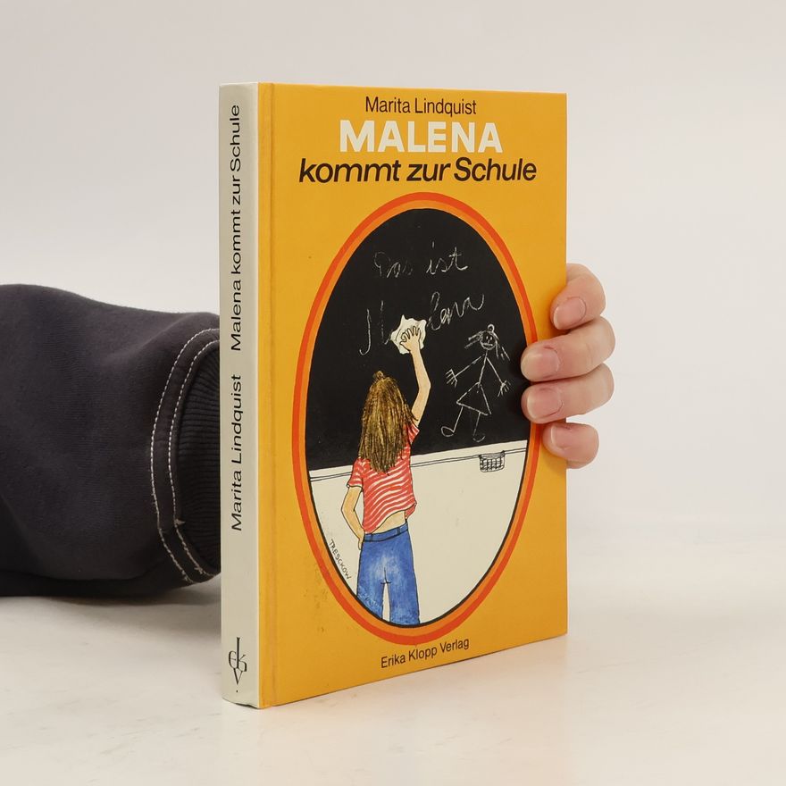 Marita Lindquist Malena kommt zur Schule