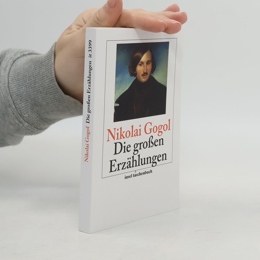 Nikolai Gogol Die großen Erzählungen