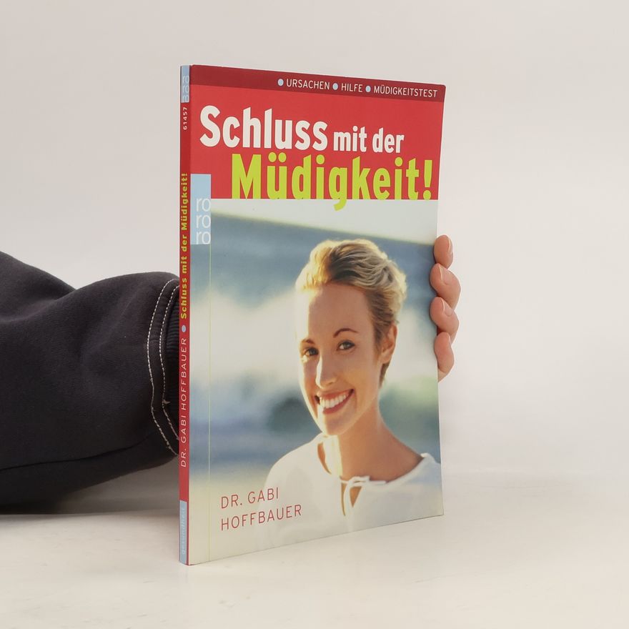 Gabi Hoffbauer Schluss mit der Müdigkeit