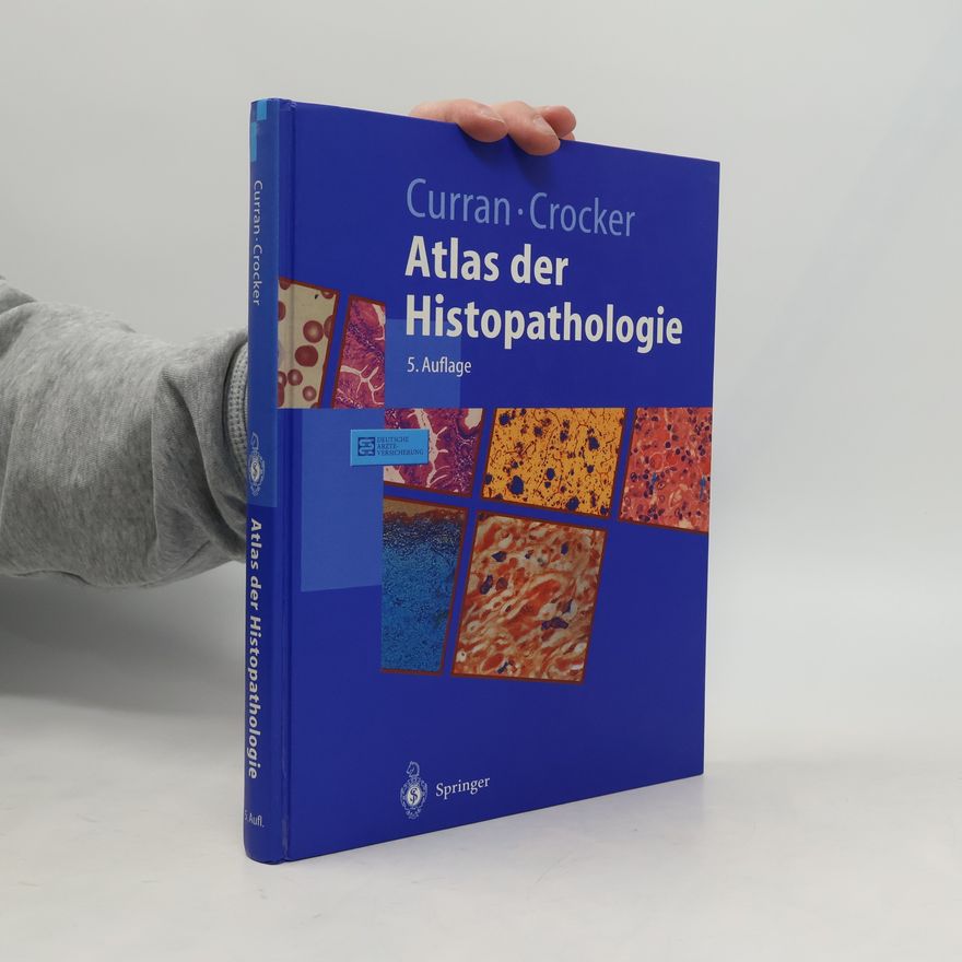 R. C. Curran Atlas der Histopathologie