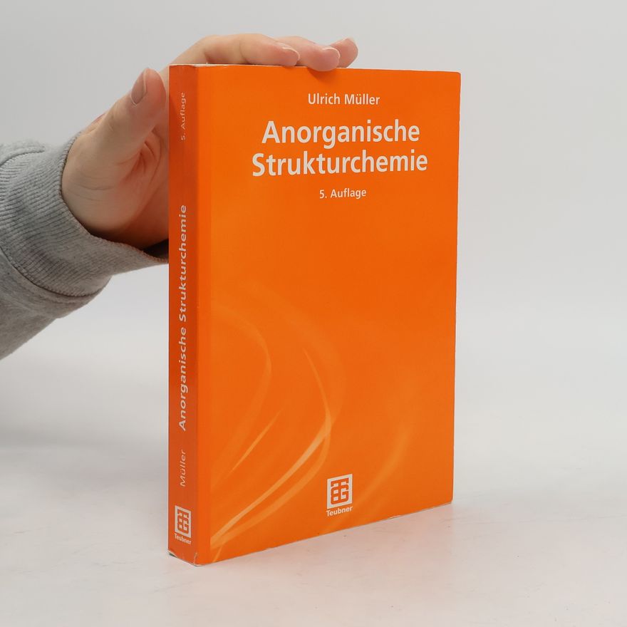 Ulrich Müller Anorganische Strukturchemie - 5. Auflage
