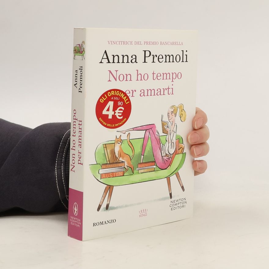 Anna Premoli Non ho tempo per amarti
