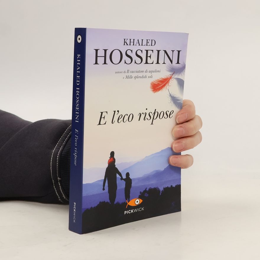 Khaled Hosseini E l'eco rispose