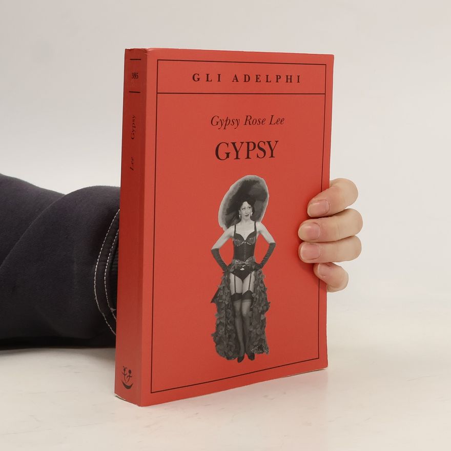 Gypsy Rose Lee Gypsy