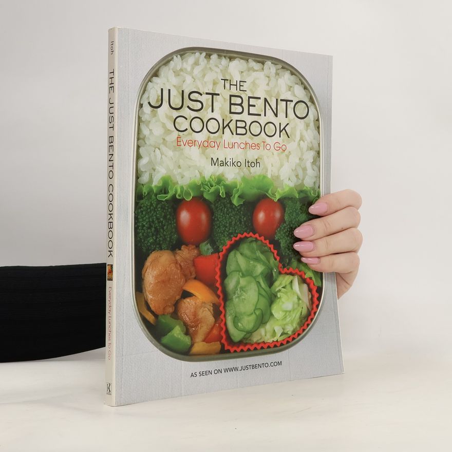 Makiko Itoh The Just Bento Cookbook