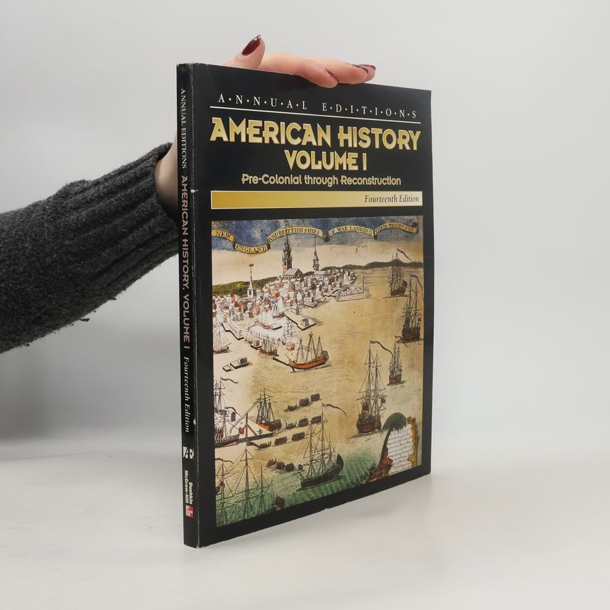 Robert Maddox Annual Editions: American History I
