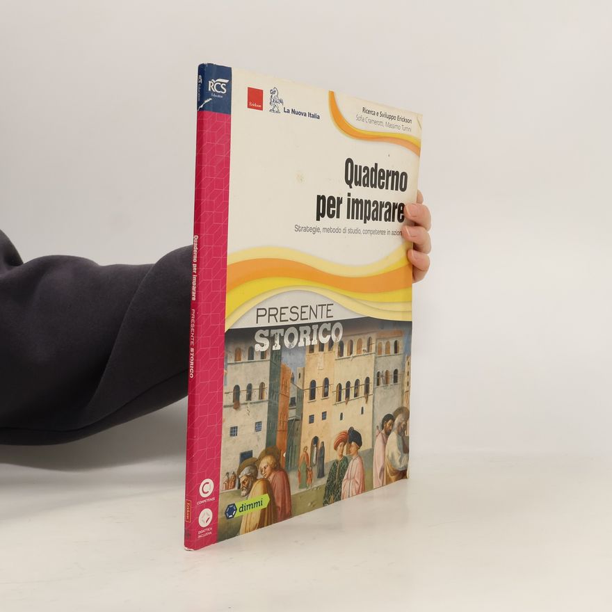Sofia Cramerotti Quaderno per imparare: Presente storico