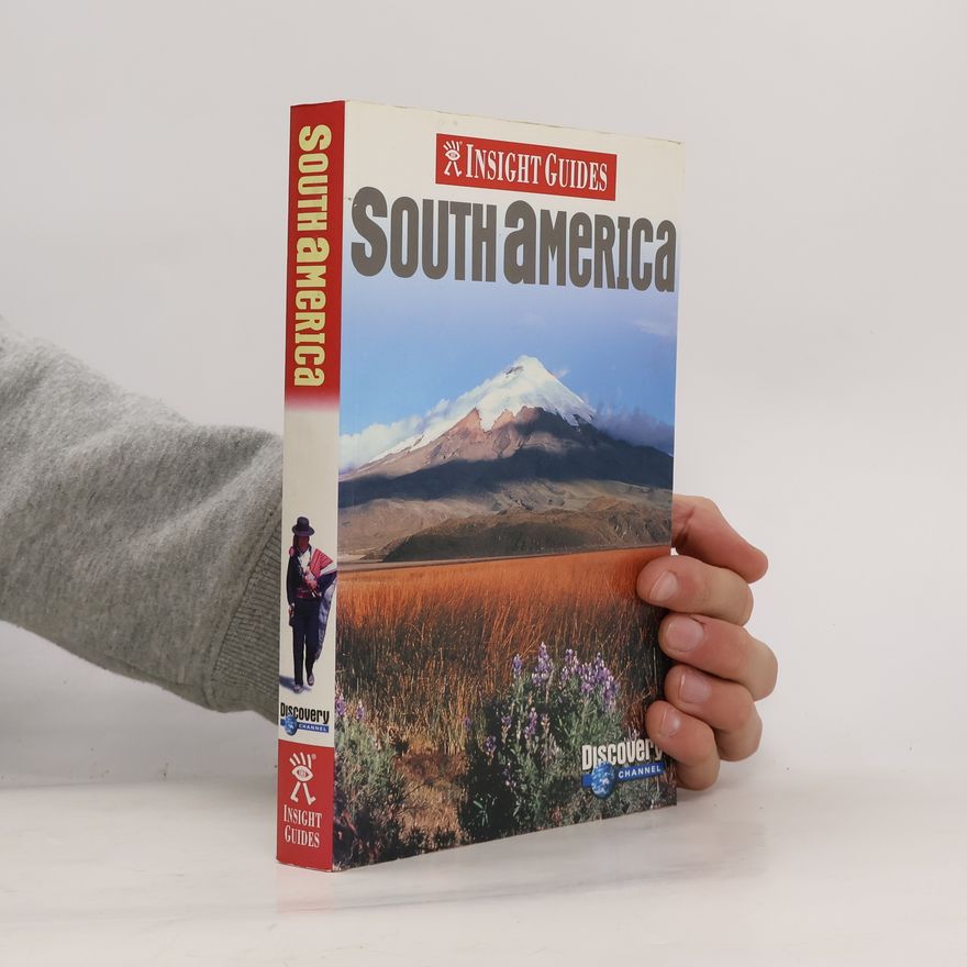 Collectif d'auteurs South America Insight Guide (Insight Guides)