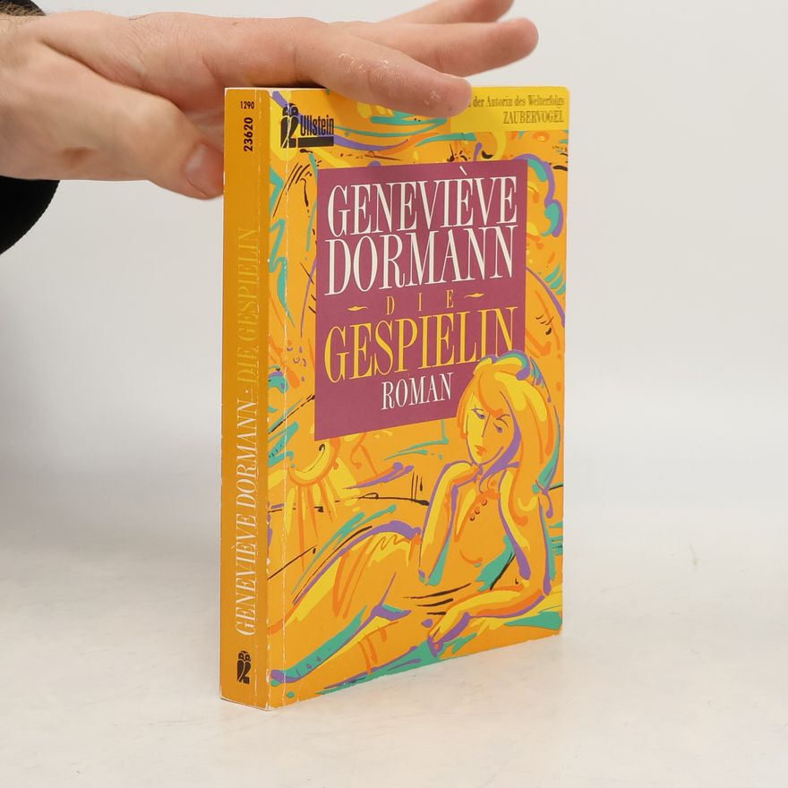 Geneviève Dormann Die Gespielin