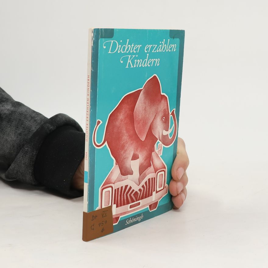 Kolektiv autorů Dichter erzählen Kindern