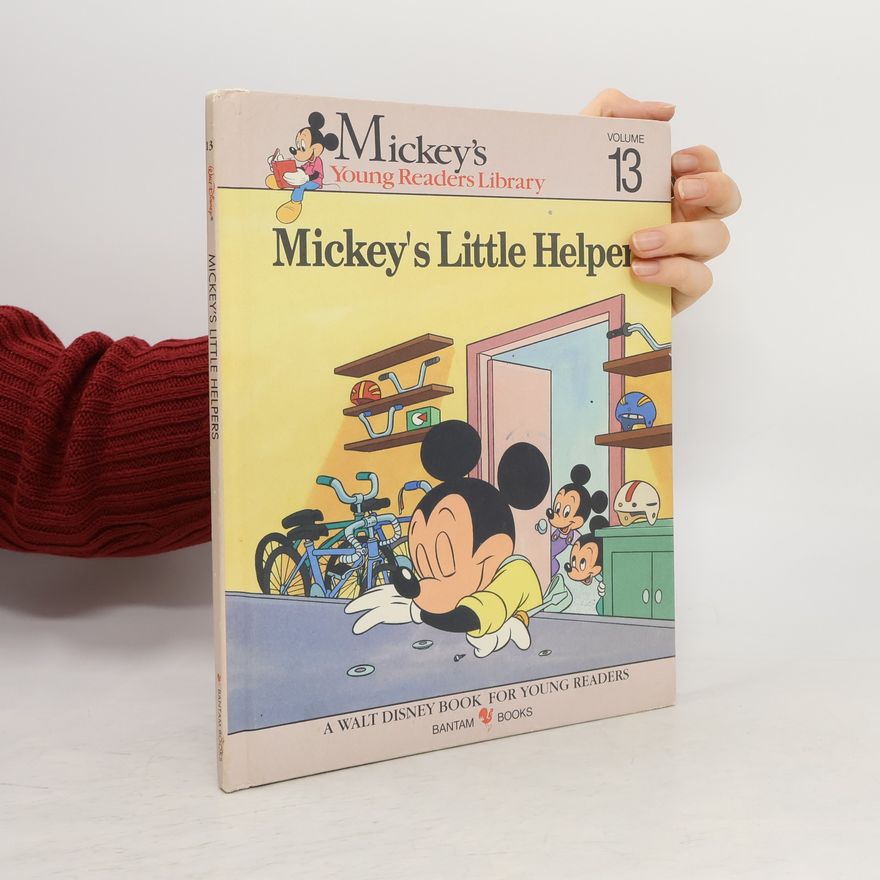 Mary Carey McCabe Mickey's Young Readers Library - 13: Mickey's Little Helpers