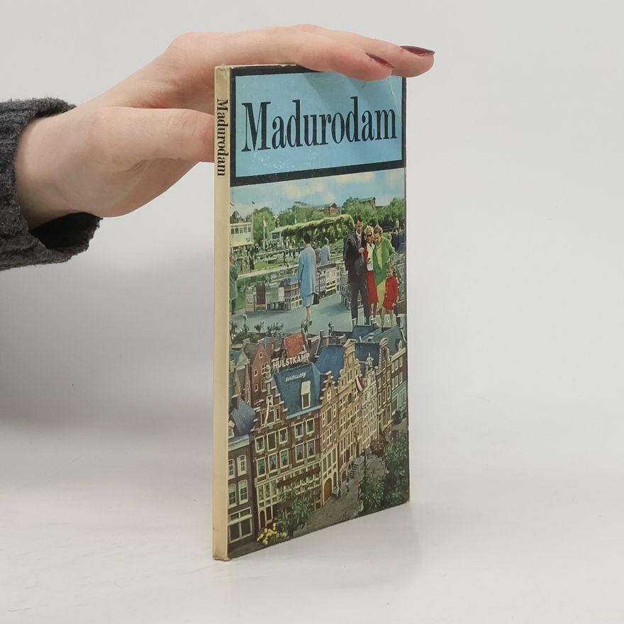 Ed Van Wijk Madurodam