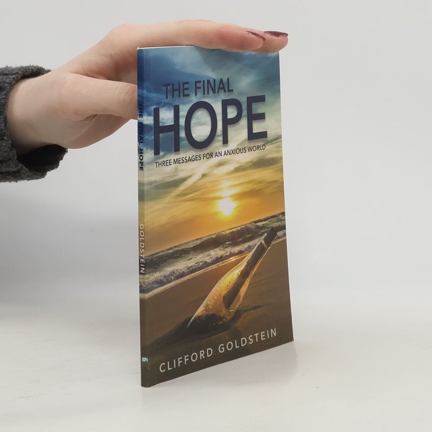 Clifford Goldstein The Final Hope