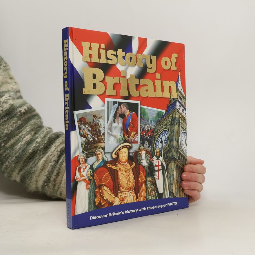 Autorenkollektiv History of Britain