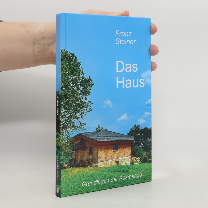 Franz Steiner Das Haus