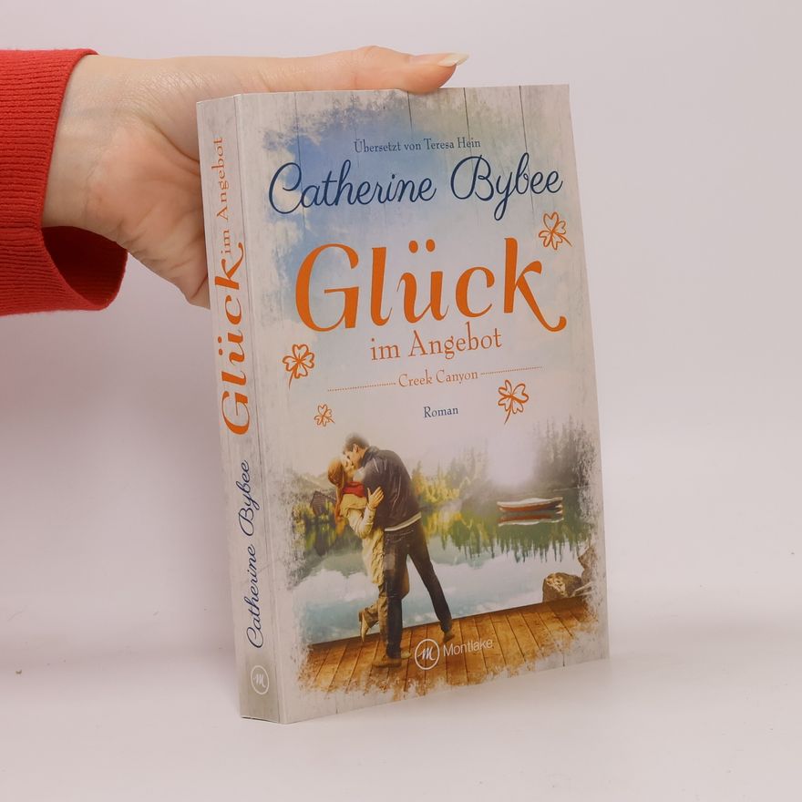 Catherine Bybee Glück im Angebot