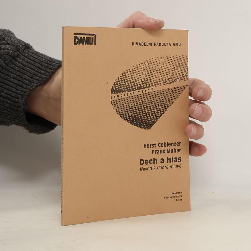Franz Muhar Dech a hlas