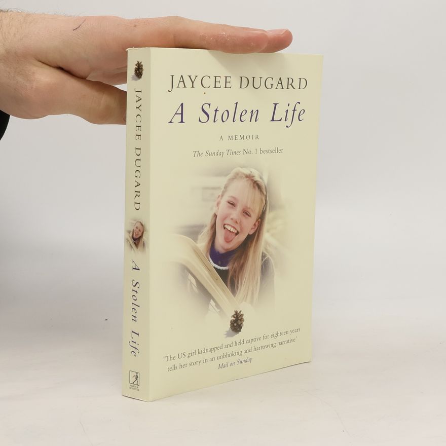 Jaycee Dugardová A Stolen Life