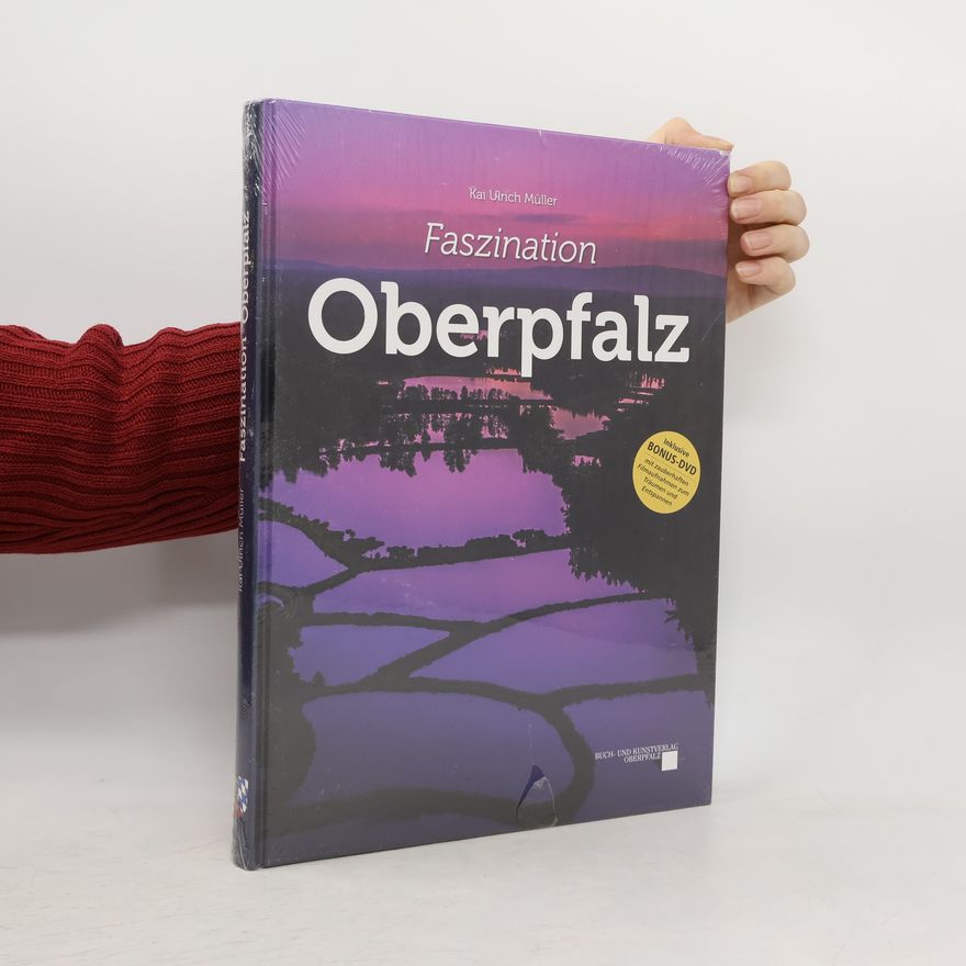 Kai Ulrich Müller Faszination Oberpfalz