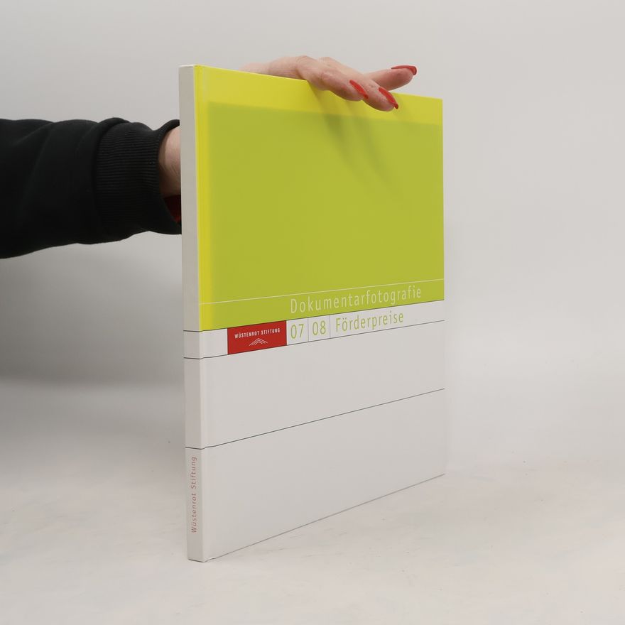 Auteurscollectief Dokumentarfotografie Förderpreise 2007/2008