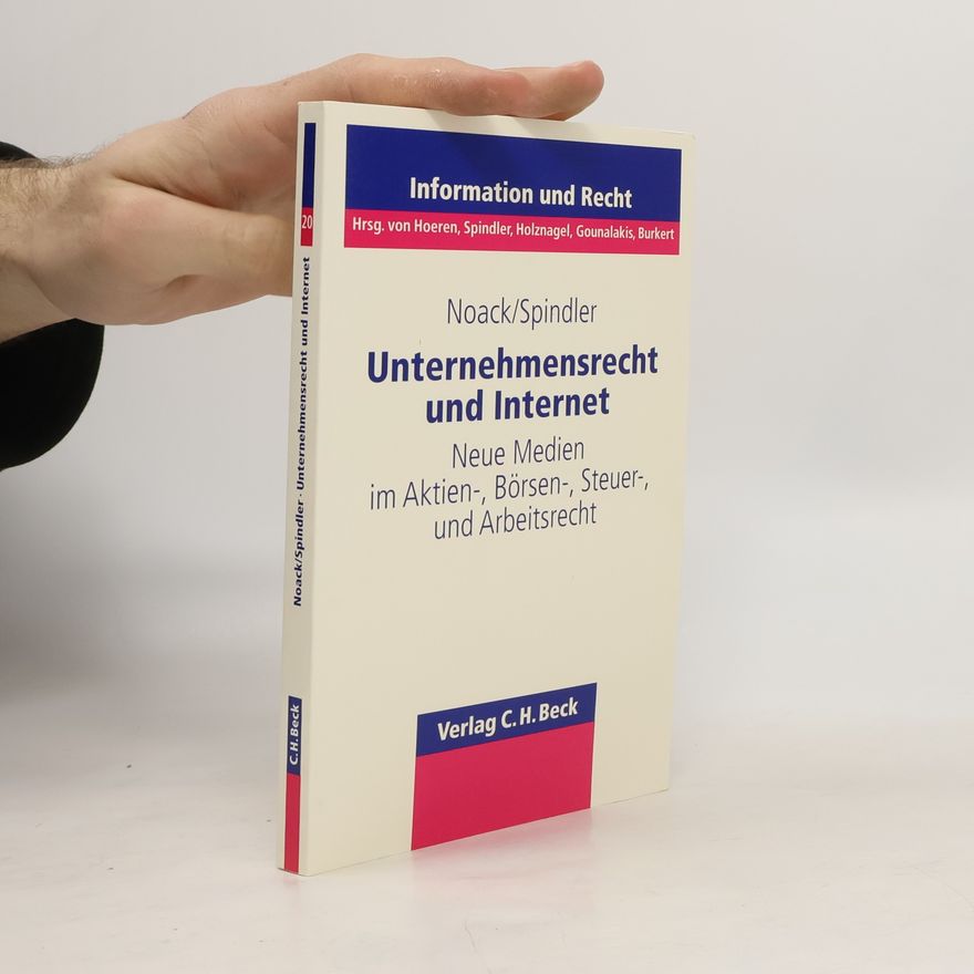 Ulrich Noack Unternehmensrecht und Internet