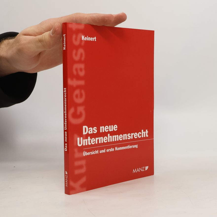 Heinz Keinert Das neue Unternehmensrecht