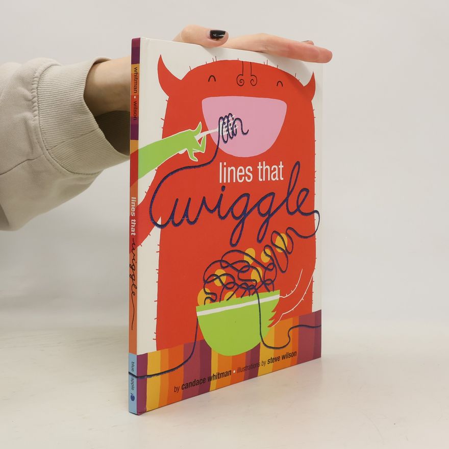 Candace Whitman-Linsen Lines That Wiggle