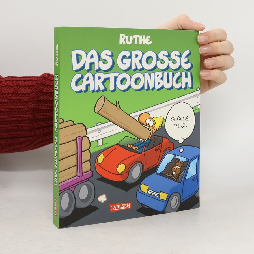 Ralph Ruthe Das große Cartoonbuch